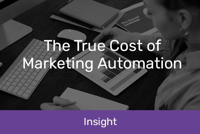 The true cost of marketing automation