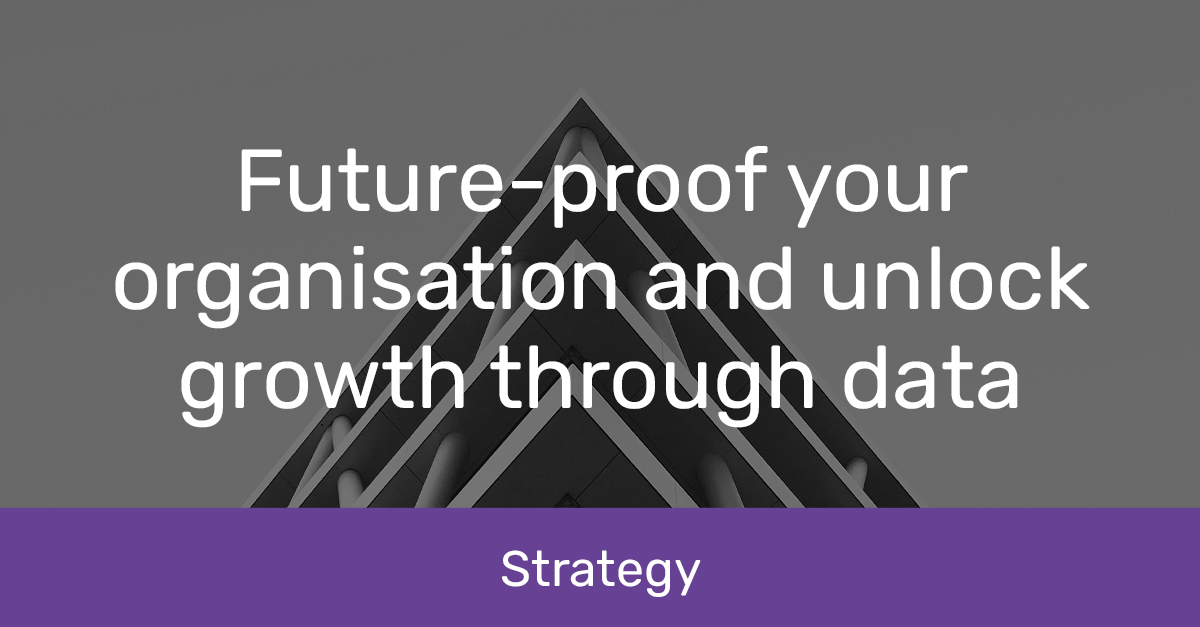 20241212 Future-proof your organisation and unlock growth through data-2