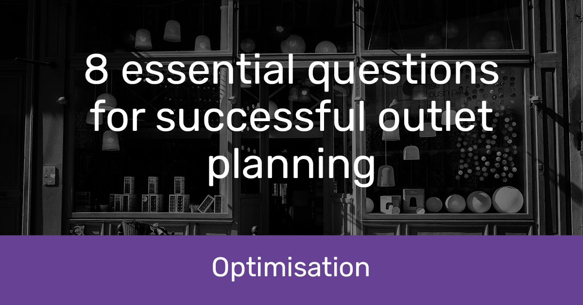 8 questions for successful retail outlet planning