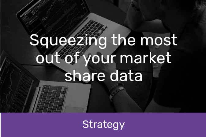 Squeezing the most out of your market share data